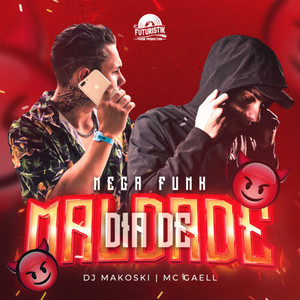 Mega Funk Dia de maldade (Explicit)