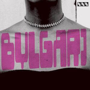 BULGARI (feat. Kartana Beatz)