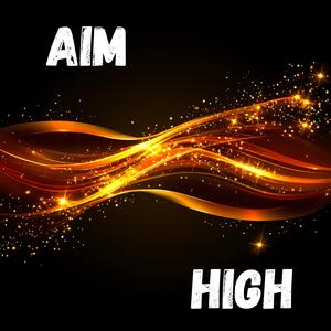 Aim High