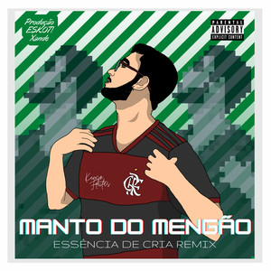 Manto do Mengão (Explicit)