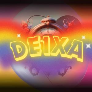 Deixa