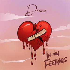 In my feelings (Explicit)