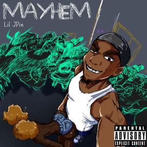 Mayhem (Explicit)