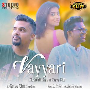 Vayyari (feat. Nikhil Mathew)