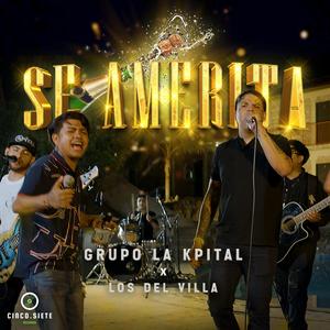 Se Amerita (feat. Los Del Villa) (En Vivo)