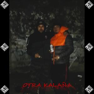 Otra Kalaña (Explicit)
