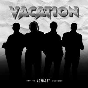 Vacation (Explicit)