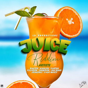 Juice Riddim