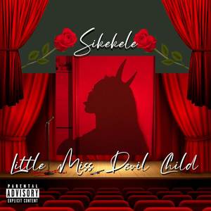 Little Miss Devil Child (Explicit)