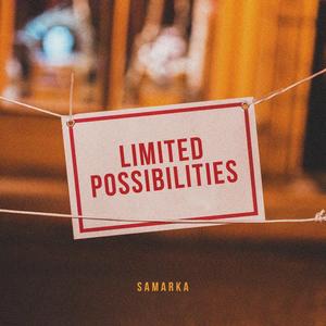 Limited Possibilities