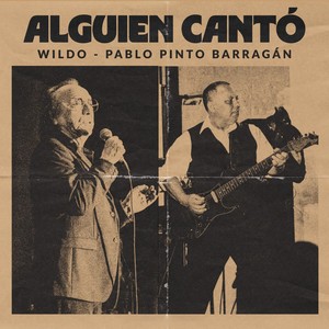 Alguien Cantó
