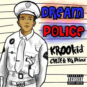 dream police (Explicit)