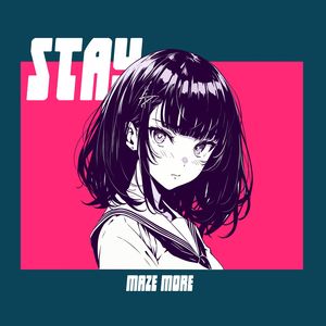 STAY