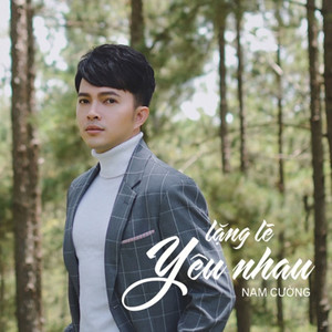 Lặng Lẽ Yêu Nhau