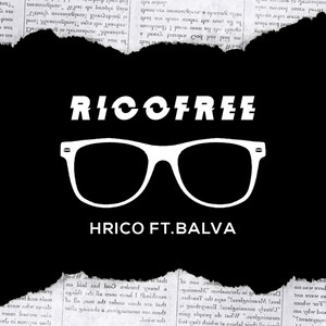 Rico Free (Explicit)