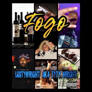 Iamtywright - FOGO (Explicit)