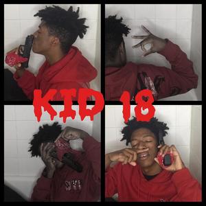 Kid 18 (Explicit)