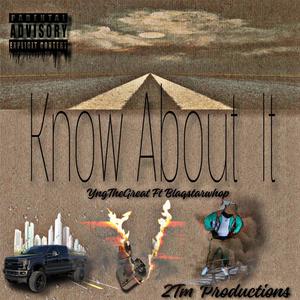 Know About It (Explicit)