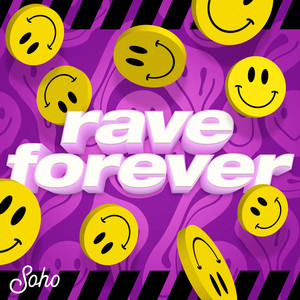 Rave Forever