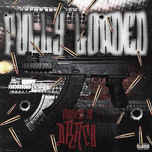 FULLY LOADED (Explicit)