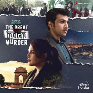 The Great Indian Murder (Original Series Soundtrack)