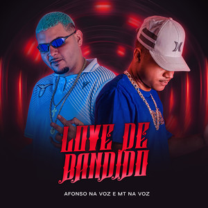 Love de Bandido