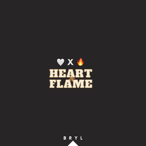 Heart and Flame (Explicit)