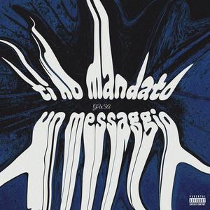 Ti ho mandato un messaggio (Explicit)