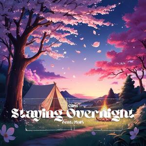 Staying Overnight (feat. Mal4)