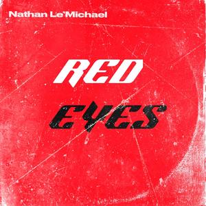 Red Eyes (feat. Whereismykey & Craig.) [Explicit]