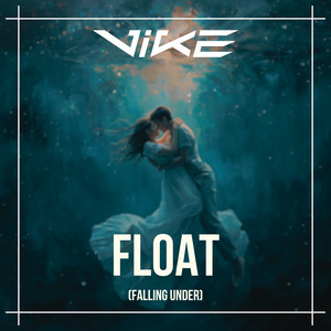 Float (Falling Under)