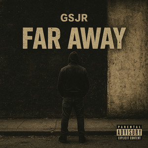 Far Away (Explicit)