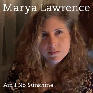 Ain't No Sunshine(feat. Gregoire Maret, Erik Lawrence, Freddie Bryant, Mino Cinelu & Jennifer Vincent)