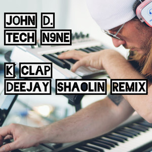 K Clap (Deejay Shaolin Remix|Explicit)