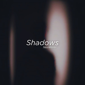 Shadows