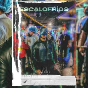 ESCALOFRÍOS