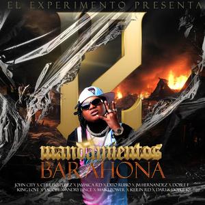 12 Mandamientos Barahona (feat. John City, Chulito Perez & Dito Rubio) (Explicit)