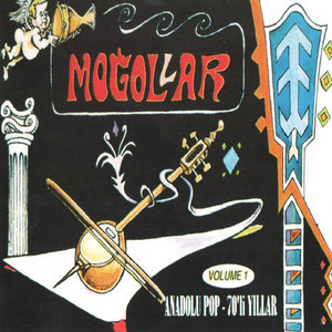 Moğollar Volume-1 / Anadolu Pop-70'li Yıllar