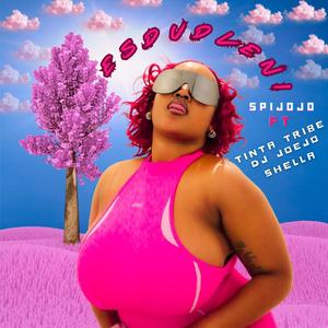 Esdudleni (feat. Tinta Tribe,Dj Joejo & Shella)