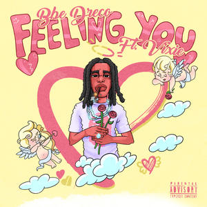 Feeling You (feat. Vixie) [Explicit]