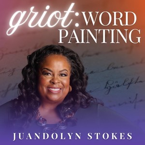 Griot: Word Painting