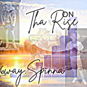 On Tha Rise (Explicit)