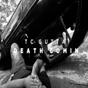 Death Coming (Explicit)