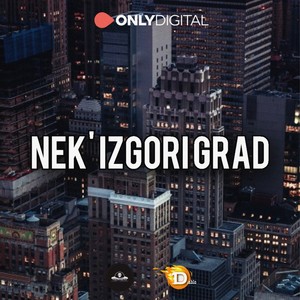 Nek' Izgori Grad