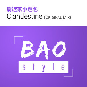 Clandestine (Original Mix)