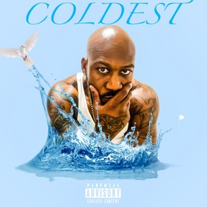 Coldest (Explicit)