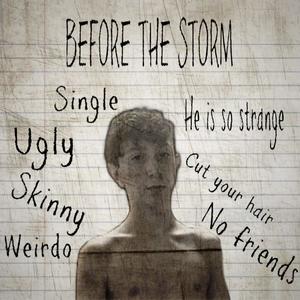 BEFORE THE STORM (Explicit)