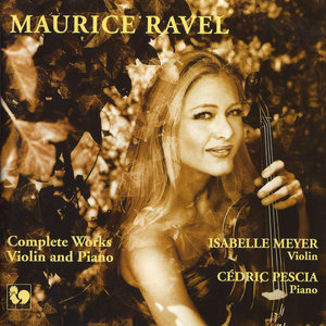 Ravel: Complete Works for Violin & Piano