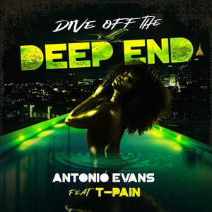 Dive Off The Deep End (Explicit)