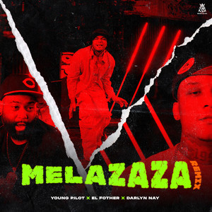 Melazaza (Remix)